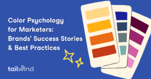 Illustration of paint color swatches on a blue background with the words Color Psychology for Marketers: Brands' Success Stories and Best Practices