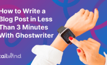 Image of a woman pointing to a watch on her wrist on a magenta and blue gradient background with the blog post title and Tailwind logo in white font.
