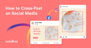 A graphic promoting “How to Cross-Post on Social Media” featuring a laptop screen with images of gold jewelry, social media icons, and the Tailwind logo in the corner—perfect for those using a Pinterest scheduler for business.