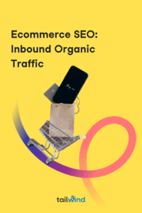 Image of a mini shopping cart with a paper bag and credit card in it on a yellow background and the title of the blog post and the word Tailwind in the corner. 