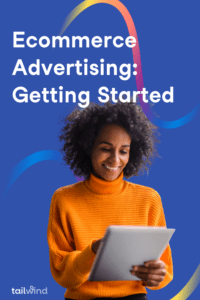 Pin image: Ecommerce advertising, getting started