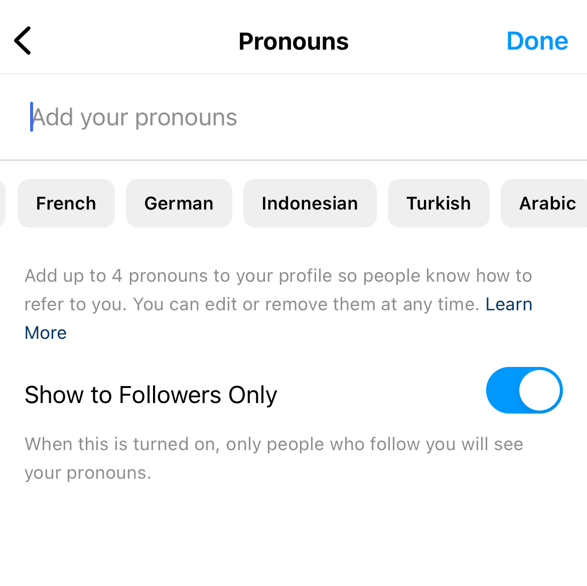 Screenshot of Instagram app's add pronoun feature with the toggle set to "on" for "Show to Followers Only"