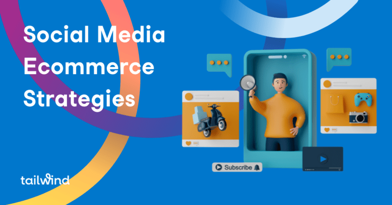 Images of different social media ecommerce icons on a blue background with the title of the blog post and word Tailwind in white.