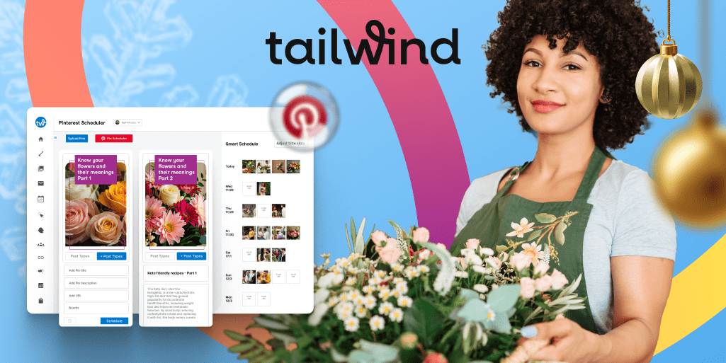 A smiling florist wearing a green apron, holding a basket of flowers with a screenshot of Tailwind's Pinterest Scheduler on a blue background with golden ornaments and white snowflakes and the Tailwind logo.