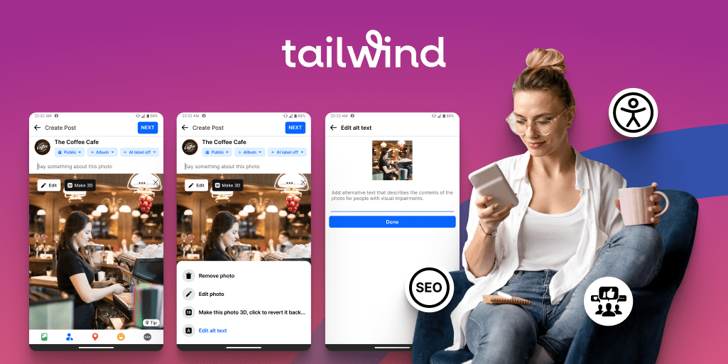A woman sitting in a chair holding a coffee and looking at her phone with screenshots of adding Alt Text to a photo on her phone. The blog post title on a magenta to salmon gradient background.