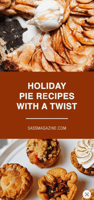 "Holiday Pie Recipes with a Twist" with a photo of an apple pie and an assortment of mini-pies.