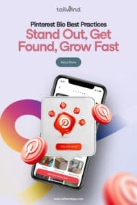 Advertisement for Pinterest bio tips with the text 'Stand Out, Get Found, Grow Fast.' Features a phone displaying Pinterest app icons.