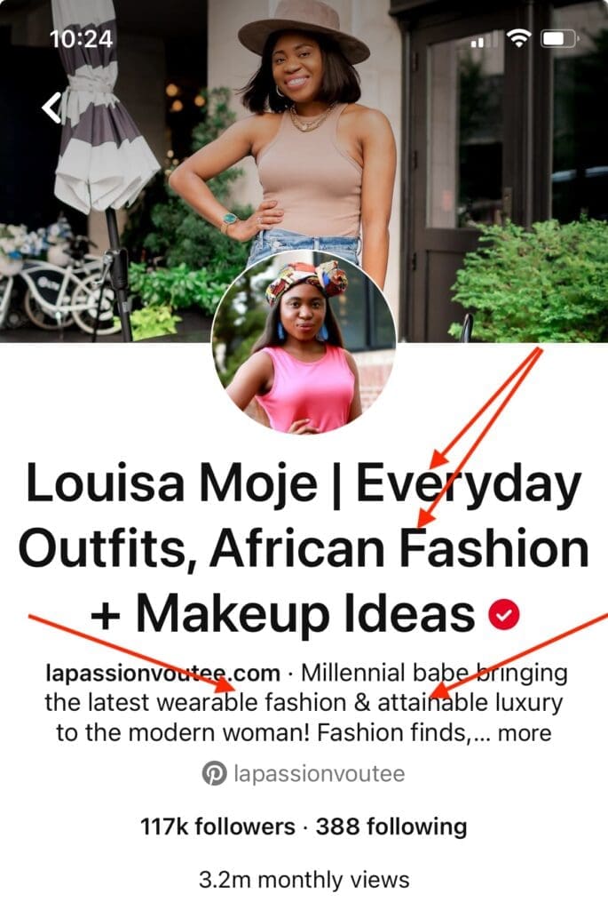 Screenshot of lapassionvoutee's pinterest bio. Red arrows point to certain key phrases such as: Everyday outfits, African fashion, wearable fashion, and attainable luxury.