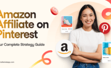 Smiling woman in a white shirt stands with arms crossed. Surrounding her are Pinterest and Amazon icons, and product images of shoes and lotion. The Tailwind logo and blog post title (Amazon Affiliate on Pinterest: Your Complete Strategy) are to the left of the image. The Tailwind website url (www.tailwindapp.com) is in the bottom left corner. Bright, cheerful tone.