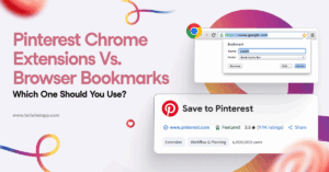 Images of a Chrome bookmark dropdown menu and Pinterest's Chrome extension against a light pink background. The blog post title ("Pinterest Chrome Extensions Vs. Browser Bookmarks: Which One Should You Use?") and Tailwind's url (www.tailwindapp.com) are to the left of the images.
