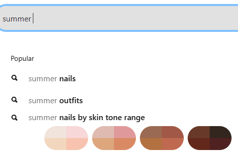 Search bar showing "summer" with popular suggestions listed: summer nails, summer outfits, and summer nails by skin tone range, under which are five skin tone icons.