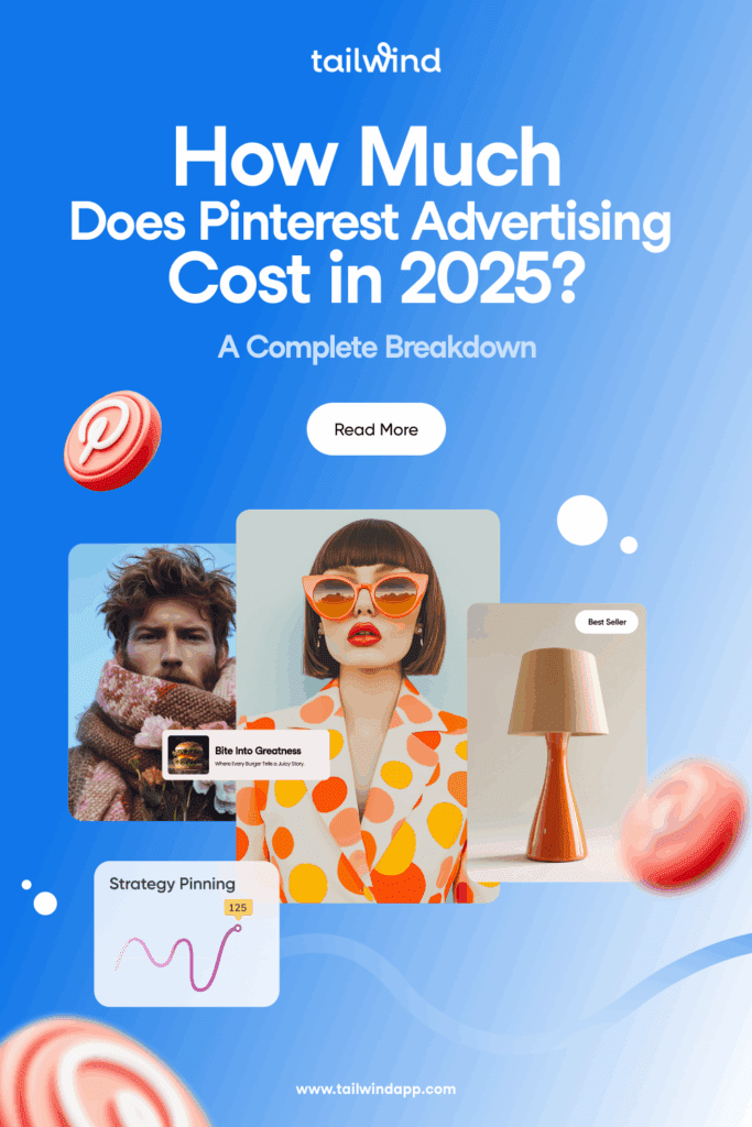 How Much Does Pinterest Advertising Cost in 2025? A Complete Breakdown ...