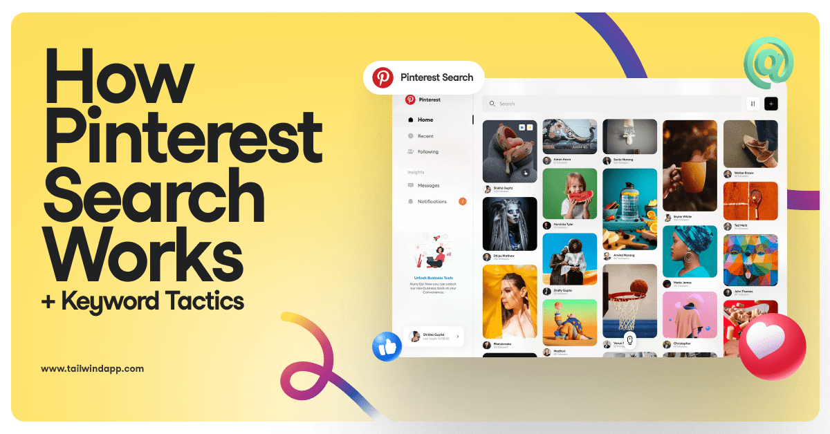 Image of a Pinterest feed with various colorful Pins on a yellow background. Social media icons decorate the corners. Around the image are the Tailwind url (www.tailwindapp.com) and the blog post title.