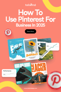 Five business motivational posters on a salmon background with overlays of two line graphs called 'Performance' and 'Goal' showing upward trends. Around the images are the blog post title, the Tailwind logo and url (www.tailwindapp.com), a Read More button, and Pinterest logos.