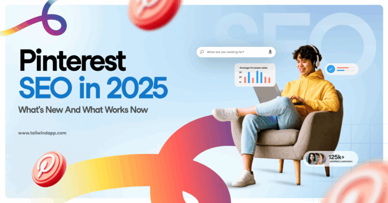 Person in a yellow hoodie and blue jeans sitting in an armchair smiling at the open laptop on their lap on a light blue background. Around the image is the blog post title, Tailwind url (www.tailwindapp.com), and Pinterest logos.