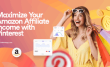 Image of a smiling woman carrying multicolor shopping bags on a light orange background. Around the image are graphs showing marketing analytics and profit, the blog post title, Tailwind url (www.tailwindapp.com), an Amazon logo, and Pinterest logos.