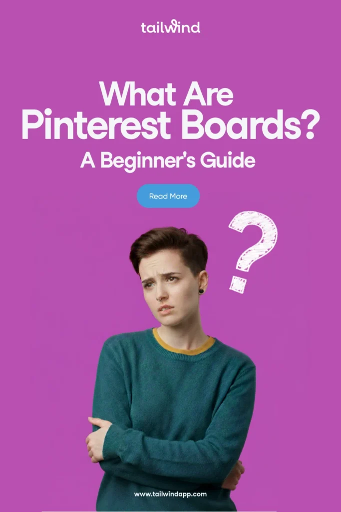Pinterest Pin with text 'What Are Pinterest Boards? A Beginner’s Guide' featuring a person with a questioning expression against a purple background.