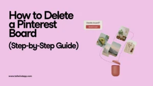 Graphic with text “How to Delete a Pinterest Board (Step-by-Step Guide)” and a visual of Pinterest boards dropping into a trash bin, symbolizing permanent deletion.