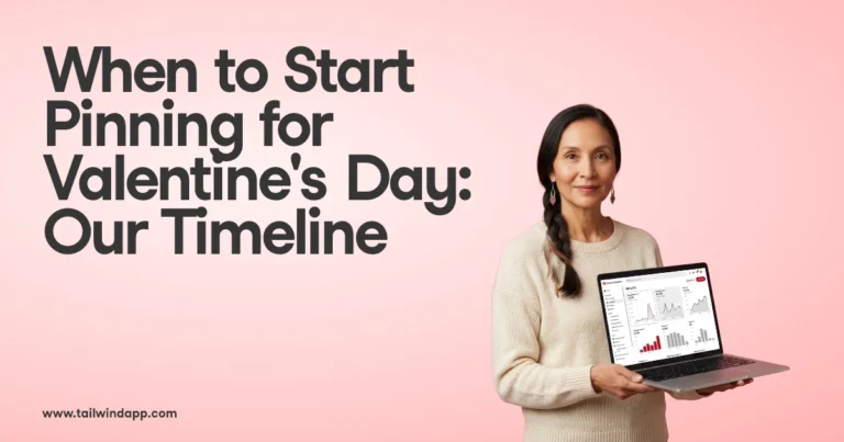 Woman holding a laptop with Valentine's Day graphics, standing beside text: "When to Start Pinning for Valentine's Day: Ou...