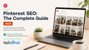 Pinterest SEO: the complete guide for 2026 — Tailwind blog cover